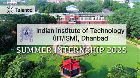 IIT (ISM) Dhanbad Summer Internship 2025 (Quantum Technology, QRACE ...