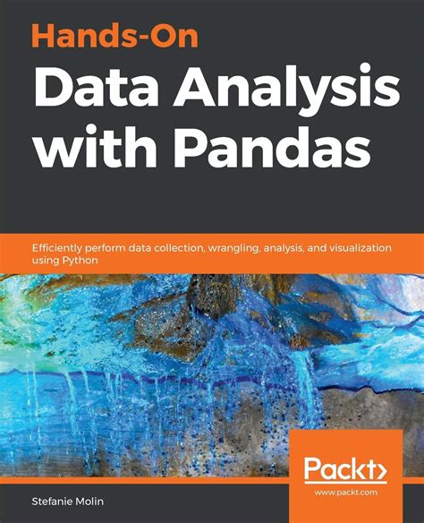 Buy Hands-On Data Analysis with Pandas: Efficiently perform data ...