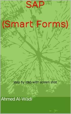 SAP (Smart Forms) eBook : AlWadi, Ahmed: Amazon.in: Kindle Store