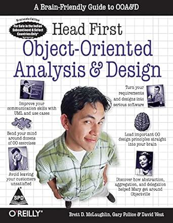 Head First Object-Oriented Analysis & Design: A Brain Friendly Guide to ...
