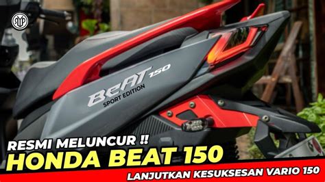 New Honda BeAT 150cc Meluncur di Indonesia? Bisa Terkoneksi ke ...