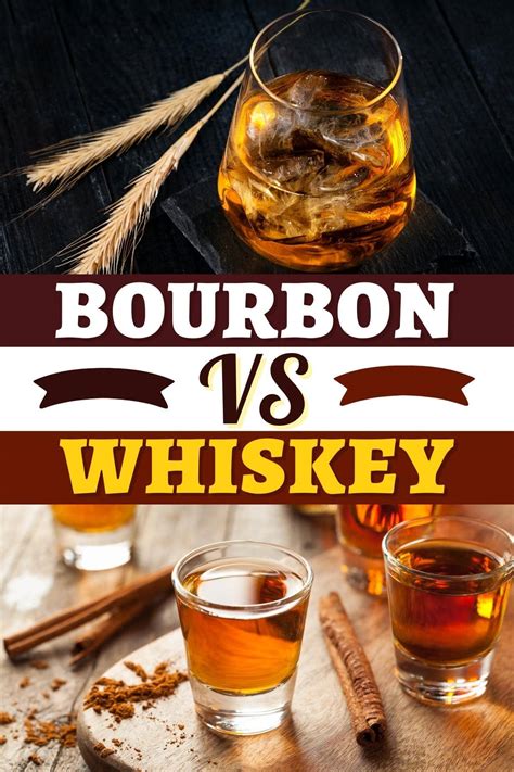 Bourbon vs. Whiskey- The Main Differences - Insanely Good