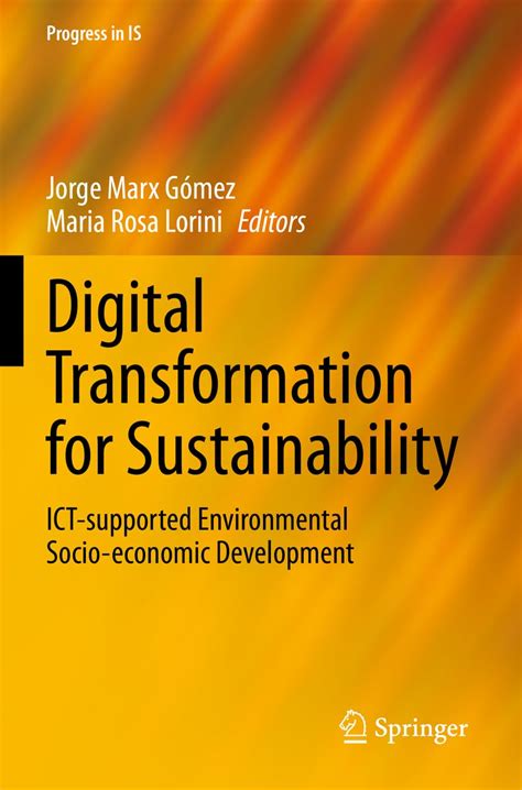 Digital Transformation for Sustainability: ICT-supported Environmental ...
