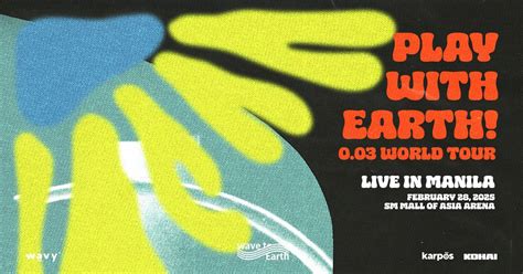 Wave To Earth - Live in Manila, Mall of Asia Arena, Pasay, 28 February ...