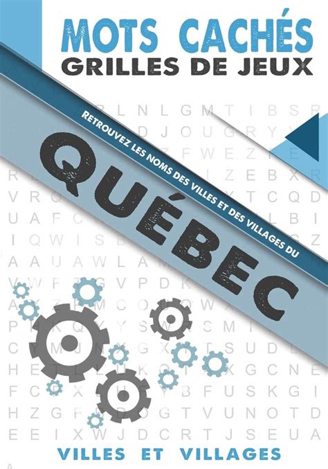 Buy Québec | Grilles de jeux de mots cachés: Retrouvez les noms des ...