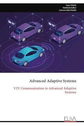Advanced Adaptive Systems: V2V Communication in Advanced Adaptive ...