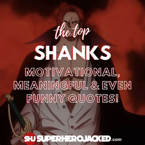 Top Ten Shanks Quotes: The Best Shanks One Piece Quotes!