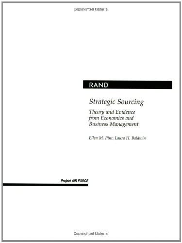 Strategic Sourcing: Theory and Evidence from Economics and Business ...