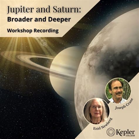 Jupiter and Saturn: Broader and Deeper Workshop (Recording) - Kepler ...