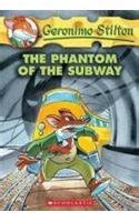 Buy Geronimo Stilton: The Phantom of the Subway Book Online at Low ...
