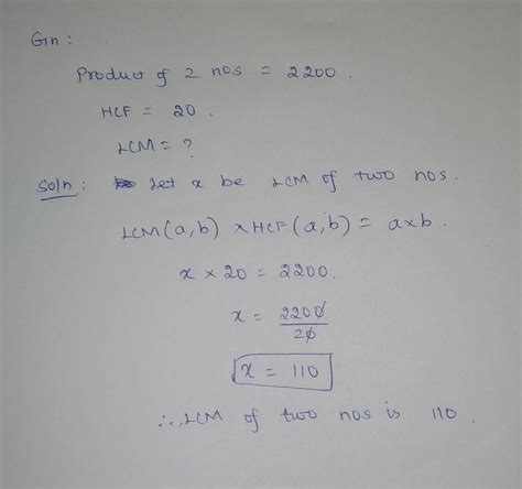 If hcf of two numbers is 20and their product is 2200,then find lcm ...