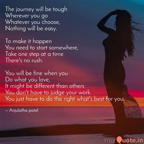 The journey will be tough... | Quotes & Writings by Anjulatha patel ...