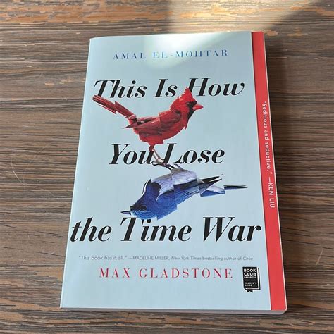 This Is How You Lose the Time War by Amal El-Mohtar, Paperback | Pangobooks