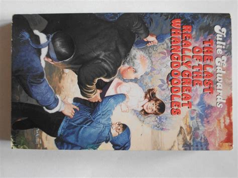 The Last of the Really Great Whangdoodles: Edwards, Julie ...