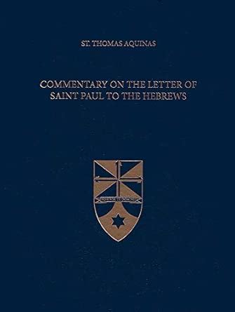 Buy Commentary on the Letter of Saint Paul to the Hebrews (Pauline ...