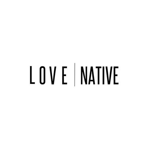 Love Native – lovenative