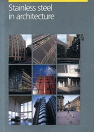 Buy Stainless Steel in Architecture Book Online at Low Prices in India ...