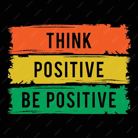 Premium Vector | Think positive be positive quote tshirt design ...