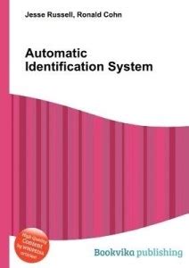 Automatic Identification System: Buy Automatic Identification System by ...