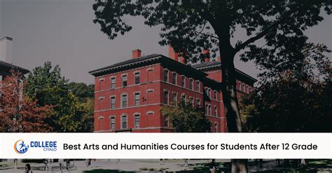 Best Arts and Humanities Courses for Students After 12 Grade - College ...