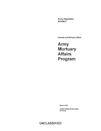Army Regulation AR 638-2 Army Mortuary Affairs Program March 2023 eBook ...