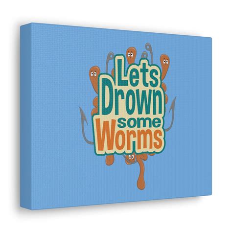 Canvas Wrap, Drown Worms - Etsy
