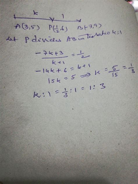 In what ratio does the point p(1/2,6) divide the line segment joining ...