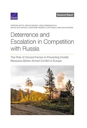 Buy Deterrence and Escalation in Competition with Russia: The Role of ...