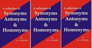 A Collection Of Synonyms Antonyms & Homonyms: Buy A Collection Of ...