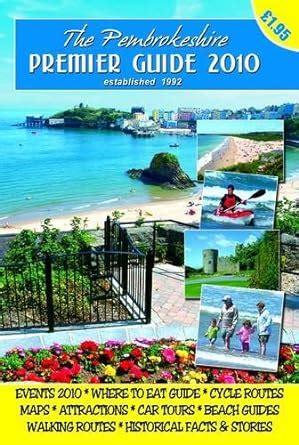 Buy The Premier Pembrokeshire Guide 2010 Book Online at Low Prices in ...