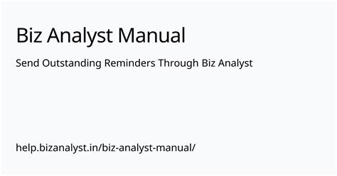 Send Outstanding Reminders Through Biz Analyst | Biz Analyst Manual