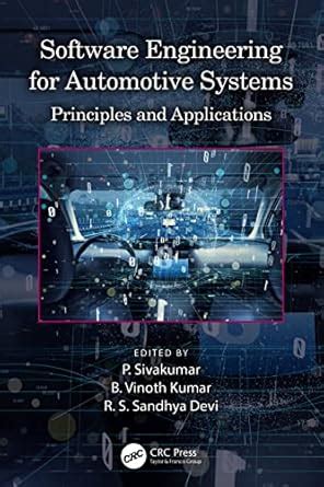 Software Engineering for Automotive Systems: Principles and ...