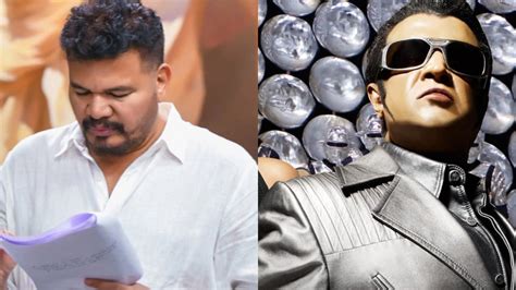 Director Shankar lands in trouble with ED over Rajinikanth starrer ...