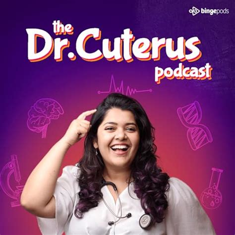 The Dr. Cuterus Podcast : Dr. Tanaya Narendra: Amazon.in: Books