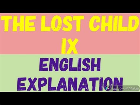 THE LOST CHILD-IX-MOMENTS- ENGLISH EXPLANATION BY TARAN SIR CLASSES ...
