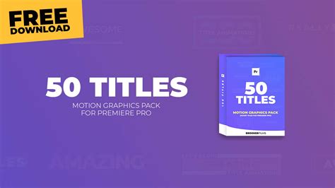 FREE Adobe Premiere Pro Title Pack (50 Animations) - Brooker Films
