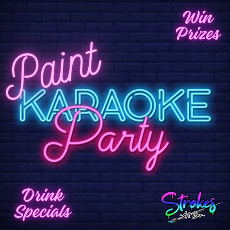 Krazy Karaoke - Paint, Sip, Sing!, Strokes Art Bar, Fort Lauderdale, 4 ...