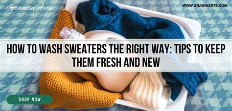 Tips to Wash Sweaters in the Right Way And Keep Them Fresh & New
