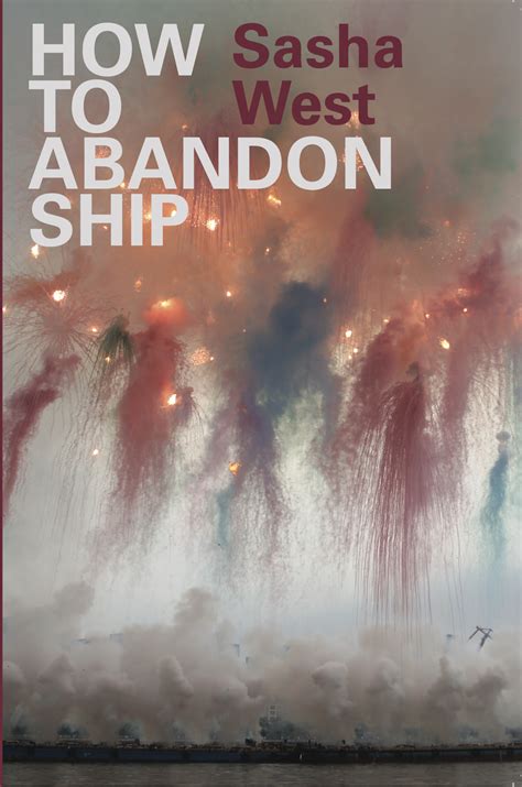 How to Abandon Ship — Sasha West
