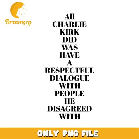 Respectful for charlie kirk png, charlie kirk net worth png, freedom a ...