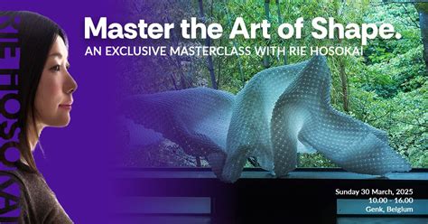 Master the Art of Shape - an Exclusive Masterclass with Rie Hosokai ...