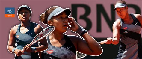 Why Naomi Osaka’s Withdrawal From The French Open Is Justified - Mental ...