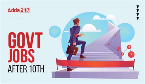 10వ తరగతి తరువాత సర్కారి కొలువులు, పోస్టుల వారీ వివరాలు