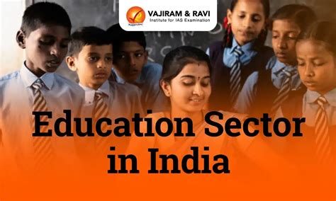 Education Sector in India, Challenges and Issues