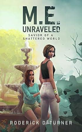 M.E. Unraveled: Savior of a Shattered World (Manipulative Empathy Book ...