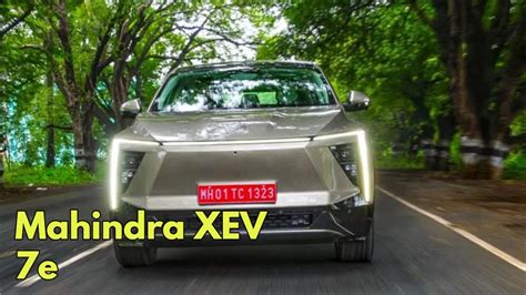 Mahindra XEV 7e Electric SUV Revealed, Launch Soon with 500+ Km Range ...