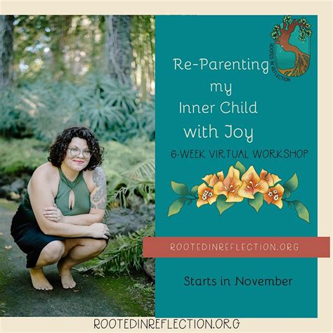 Re-Parenting My inner Child - 6 week Virtual Workshop, December 3 2023 ...
