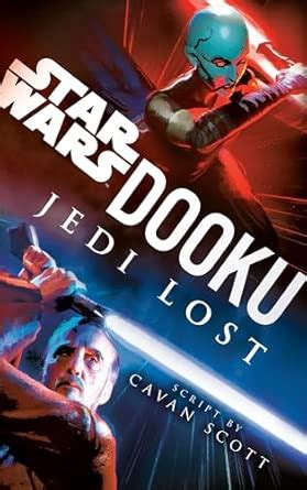 Dooku: Jedi Lost (Star Wars): A Writer's Guide to the End of Self-Doubt ...