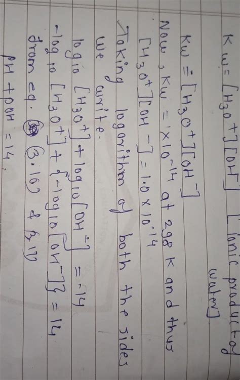 Derive the relationship between pH and pOH. - Brainly.in