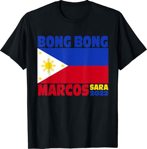 Buy BBM 2022 Bongbong Marcos Sara Philippines Flag T-Shirt Online at ...